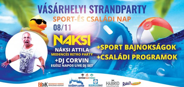 I.Vásárhelyi Strandparty, Családi- és Sport nap