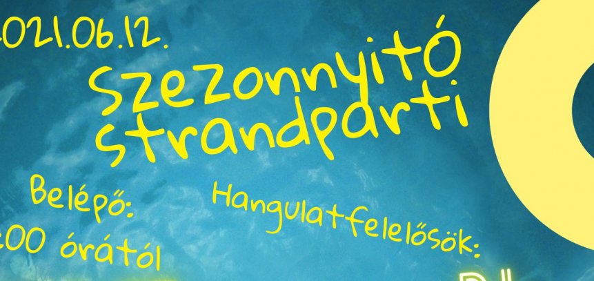 Szezonnyitó Strandparti - 2021