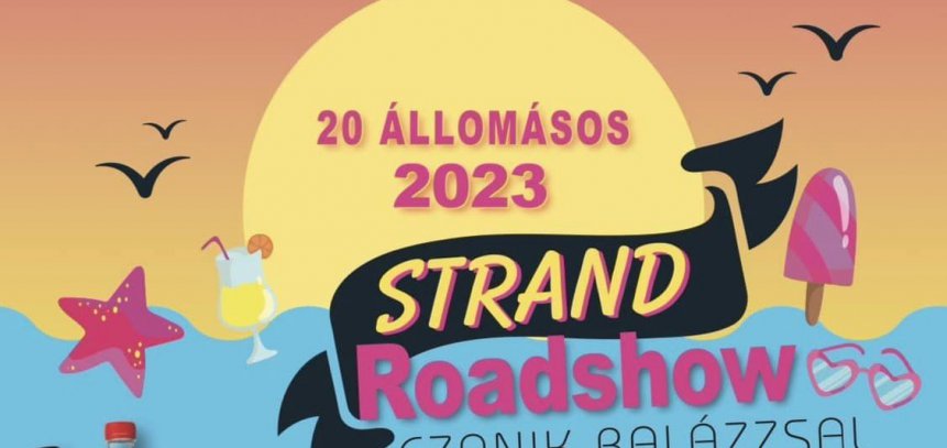 Strand Roadshow 2023 Czanik Balázzsal
