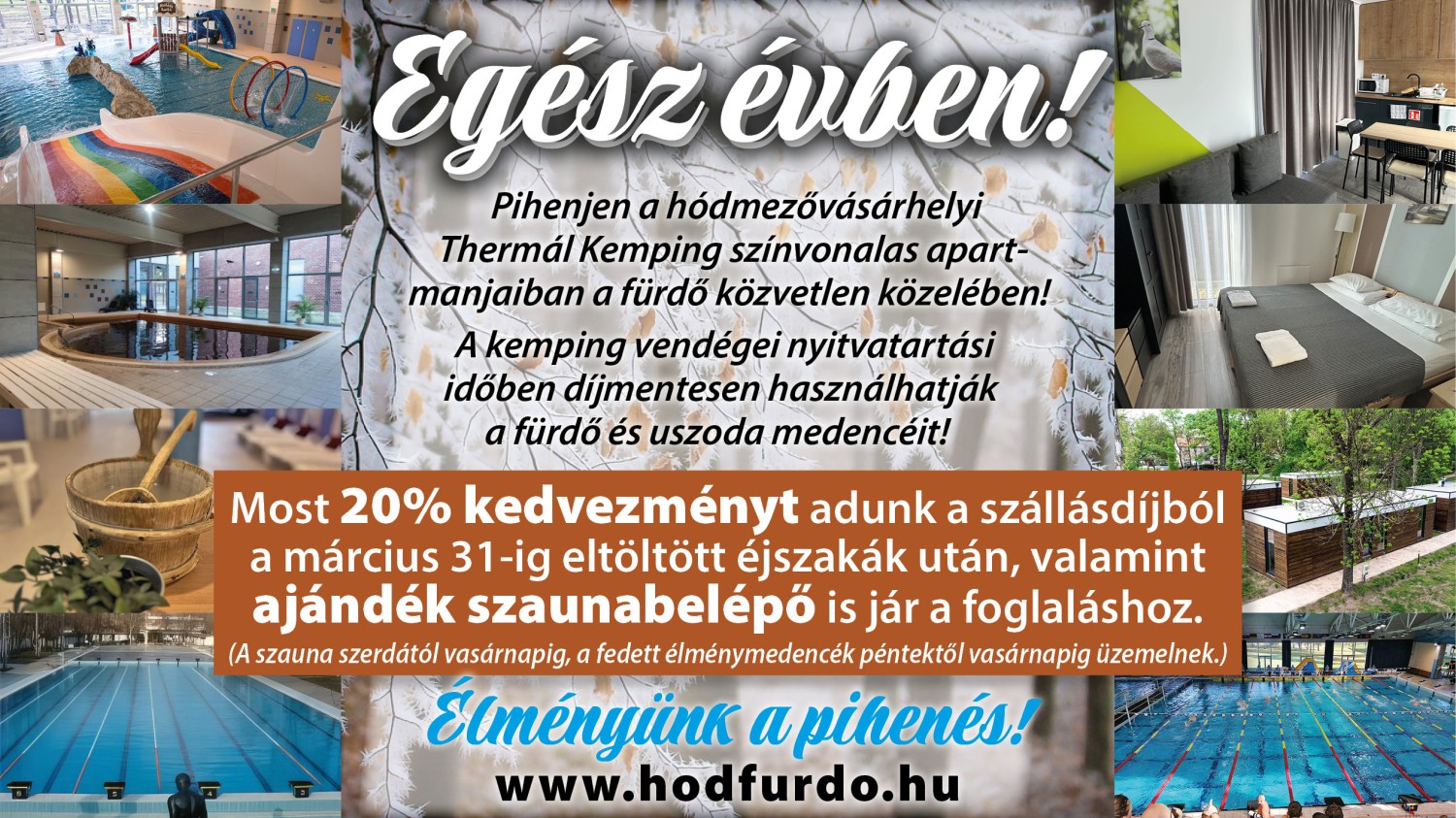 Kemping egész évben!